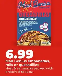 Hy-Vee Mad Genius empanadas, rolls or quesadillas offer
