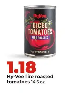 Hy-Vee Hy-Vee fire roasted tomatoes offer