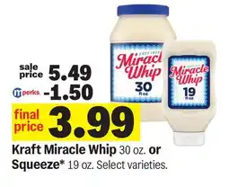 Meijer Kraft Miracle Whip 30 oz. or Squeeze* 19 oz offer