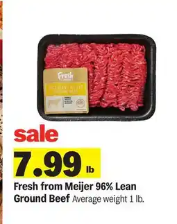 Meijer Fresh from Meijer 96% Lean Ground Beef offer
