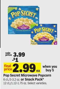 Meijer Pop Secret Microwave Popcorn 6 ct./3-3.2 oz. or Snack Pack* 12 ct./1.12-1.75 oz offer