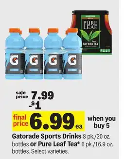 Meijer Gatorade Sports Drinks 8 pk./20 oz. bottles or Pure Leaf Tea* 6 pk./16.9 oz. bottles offer
