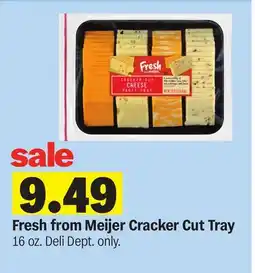 Meijer Fresh from Meijer Cracker Cut Tray offer