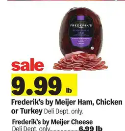 Meijer Frederik's by Meijer Ham, Chicken or Turkey offer