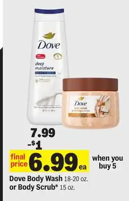 Meijer Dove Body Wash 18-20 oz. or Body Scrub* 15 oz offer