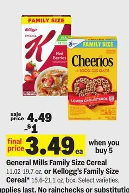 Meijer General Mills Family Size Cereal 11.02-19.7 oz. or Kellogg's Family Size Cereal* 15.6-21.1 oz. box offer