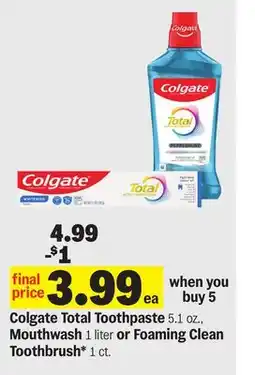 Meijer Colgate Total Toothpaste 5.1 oz., Mouthwash 1 liter or Foaming Clean Toothbrush* 1 ct offer