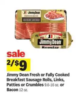 Meijer Jimmy Dean Fresh or Fully Cooked Breakfast Sausage Rolls, Links, Patties or Crumbles or Bacon offer