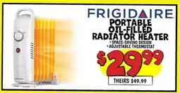 Ollie's FRIGIDAIRE PORTABLE OIL-FILLED RADIATOR HEATER offer