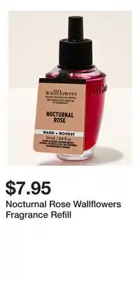 Bath & Body Works Nocturnal Rose Wallflowers Fragrance Refill offer