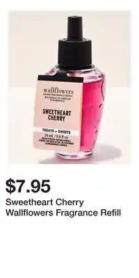 Bath & Body Works Sweetheart Cherry Wallflowers Fragrance Refill offer
