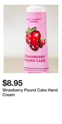 Bath & Body Works Strawberry Pound Cake Hand Cream offer