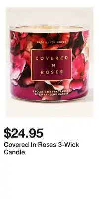 Bath & Body Works Covered In Roses 3-Wick Candle offer