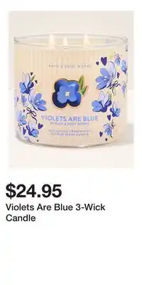 Bath & Body Works Violets Are Blue 3-Wick Candle offer