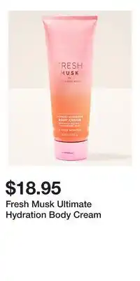 Bath & Body Works Fresh Musk Ultimate Hydration Body Cream offer
