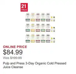Costco Pulp and Press 3-Day Organic Cold Pressed Juice Cleanse offer