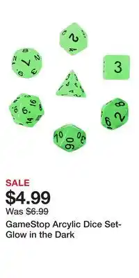 Game Stop GameStop Arcylic Dice Set- Glow in the Dark offer