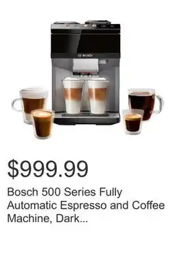 Costco Bosch 500 Series Fully Automatic Espresso and Coffee Machine, Dark Silver offer