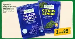 Sprouts Farmers Market Sprouts Single-Serve Marinades offer