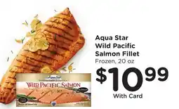 Ralphs Aqua Star Wild Pacific Salmon Fillet offer