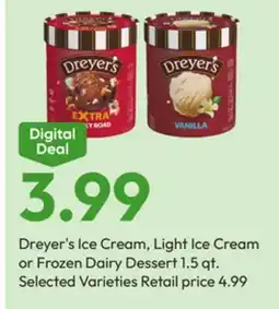 Stater Bros Dreyer's Ice Cream, Light Ice Cream or Frozen Dairy Dessert offer