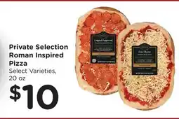 Ralphs Private Selection Roman Inspired Pizza offer