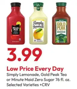 Stater Bros Simply Lemonade, Gold Peak Tea or Minute Maid Zero Sugar offer