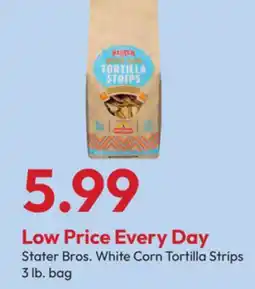 Stater Bros Stater Bros. White Corn Tortilla Strips offer