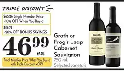 Pavilions Groth or Frog's Leap Cabernet Sauvignon offer