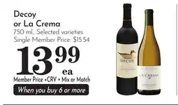 Pavilions Decoy or La Crema offer