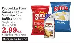 Pavilions Pepperidge Farm Cookies 5-8.6 oz. SunChips 7 oz. Ruffles 5-8.5 oz offer