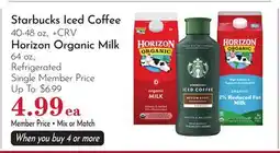 Pavilions Starbucks Iced Coffee 40-48 oz., + CRV Horizon Organic Milk 64 oz offer