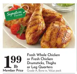 Pavilions Fresh Whole Chicken or Fresh Chicken Drumsticks, Thighs or Leg Quarters offer