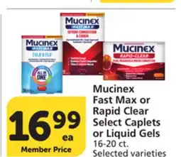Albertsons Mucinex Fast Max or Rapid Clear Select Caplets or Liquid Gels offer