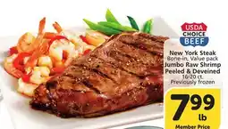 Albertsons New York Steak Bone-in, Value pack Jumbo Raw Shrimp Peeled & Deveined 16-20 ct offer