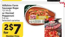 Albertsons Hillshire Farm Sausage Rope 12-14 oz. or Hormel Pepperoni 5-6 oz offer