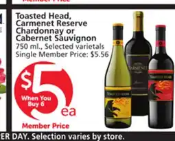 Albertsons Toasted Head, Carmenet Reserve Chardonnay or Cabernet Sauvignon offer