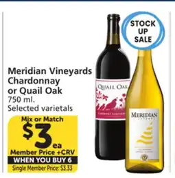 Albertsons Meridian Vineyards Chardonnay or Quail Oak offer