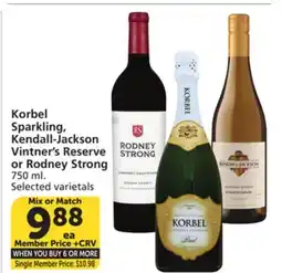 Albertsons Korbel Sparkling, Kendall-Jackson Vintner's Reserve or Rodney Strong offer