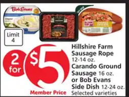Vons Hillshire Farm Sausage Rope 12-14 oz. Carando Ground Sausage 16 oz. or Bob Evans Side Dish 12-24 oz offer