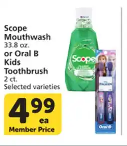 Vons Scope Mouthwash 33.8 oz. or Oral B Kids Toothbrush 2 ct offer