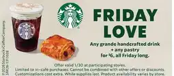 Vons Any grande handcrafted drink + any pastry offer