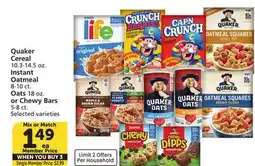Vons Quaker Cereal 10.3-14.5 oz. Instant Oatmeal 8-10 ct. Oats 18 oz. or Chewy Bars 5-8 ct offer