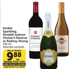 Vons Korbel Sparkling, Kendall-Jackson Vintner's Reserve or Rodney Strong offer