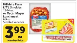 Vons Hillshire Farm LIT'L Smokies 12-14 oz. or Oscar Mayer Lunchmeat 6-9 oz offer