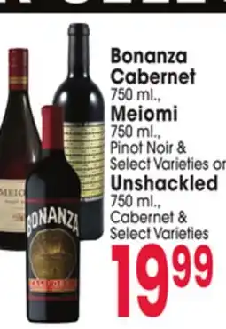 Jewel-Osco Bonanza Cabernet 750 ml., Meiomi Pinot Noir & Unshackle 750 ml offer