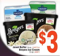 Jewel-Osco Jewel Butter 16 oz., Breyers Ice Cream 1.5 qt offer