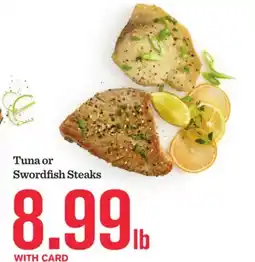 Mariano's Tuna or Swordfish Steaks offer