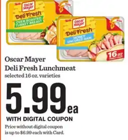 Mariano's Oscar Mayer Deli Fresh Lunchmeat offer