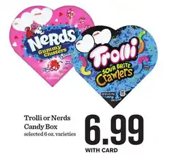Mariano's Trolli or Nerds Candy Box offer